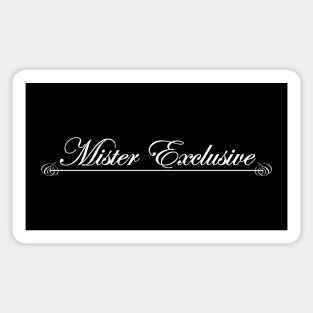 mister exclusive Sticker